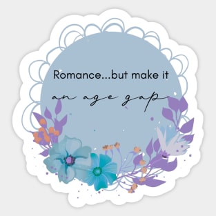 Age Gap Romance Reader Sticker